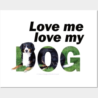 Love me love my dog - Bernese mountain dog oil painting word art Posters and Art